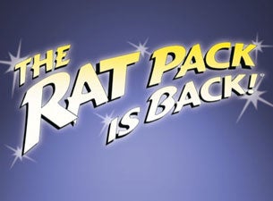 The Rat Pack Is Back&nbsp;Tickets