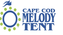 Cape Cod Melody Tent&nbsp;Tickets