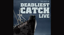 Deadliest Catch password for concert tickets.