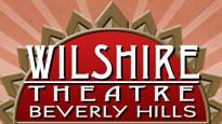 Wilshire Theatre Beverly Hills&nbsp;Tickets