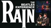 Rain: the Beatles Experience&nbsp;Tickets