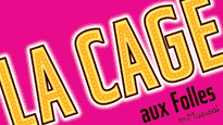 LA Cage Aux Folles&nbsp;Tickets