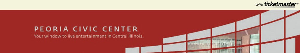 Peoria Civic Center Tickets