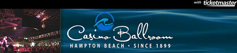 Hampton Beach Casino Ballroom Tickets