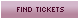 Find Tickets