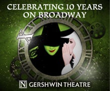 Celebrating 10 years on Broadway - Gershwin Theatre