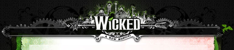 Wicked - A New Musical