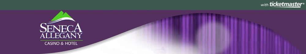 Seneca Allegany Casino Tickets