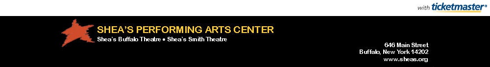 Shea's Performing Arts Center Tickets
