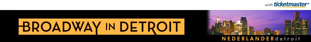 Nederlander Detroit Tickets