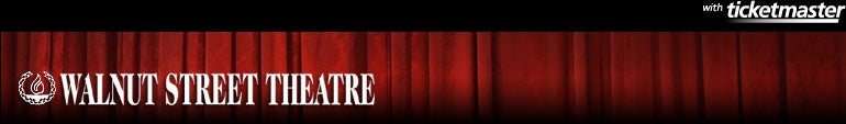 Walnut Street Theatre