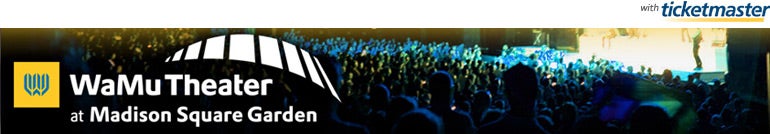 WaMu Theater at Madison Square Tickets