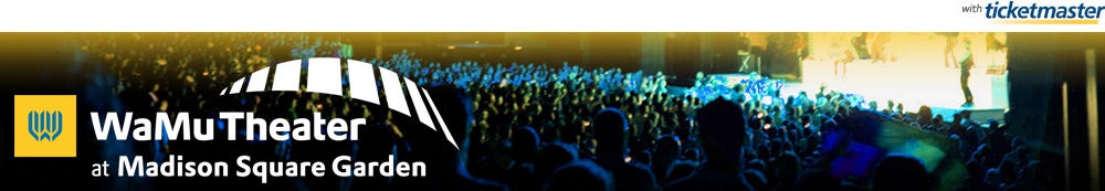 WaMu Theater at Madison Square Tickets