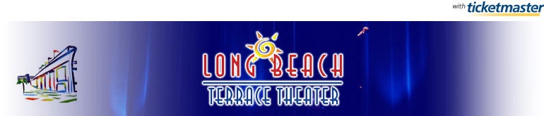 Long Beach Terrace Theater Tickets