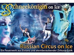 Russian Circus On Ice – Schneekönigin On Ice Russian Circus On Ice – Schneekönigin On Ice