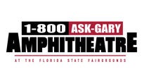 1-800-ASK-GARY Amphitheatre At the Florida State Fairgrounds&nbsp;Tickets