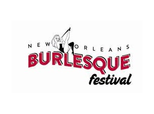 New Orleans Burlesque Festival Tickets New Orleans Burlesque Festival Tickets