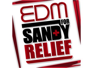 Edm for Sandy Relief Benefit Tickets Edm for Sandy Relief Benefit Tickets
