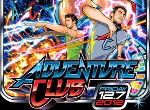 Adventure Club Tickets Adventure Club Tickets
