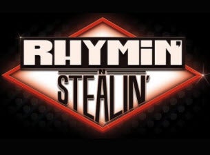 Rhymin-N-Stealin Tickets Rhymin-N-Stealin Tickets
