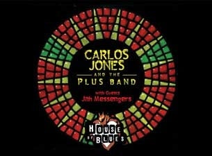 Carlos Jones & the Plus Band Tickets Carlos Jones & the Plus Band Tickets