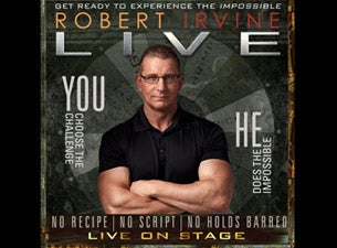 Chef Robert Irvine Live! Tickets Chef Robert Irvine Live! Tickets