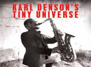 Karl Densons Tiny Universe&nbsp;Tickets