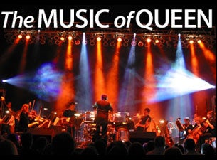 The Music of Queen&nbsp;Tickets