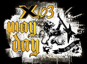 X103 Mayday Tickets X103 Mayday Tickets