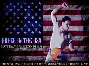 Bruce in the USA Tickets Bruce in the USA Tickets