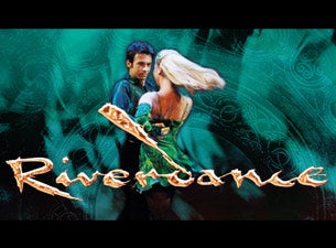 Riverdance&nbsp;Tickets