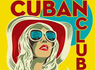 Cuban Club&nbsp;Tickets