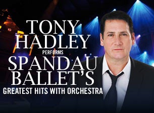 Tony Hadley Tickets Tony Hadley Tickets