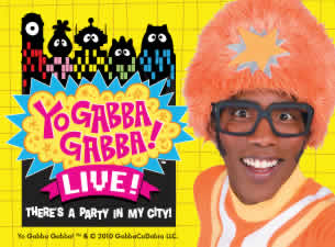 Yo Gabba Gabba! Live&nbsp;Tickets
