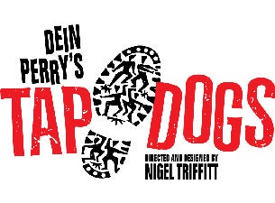 Tap Dogs&nbsp;Tickets