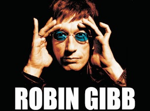 Robin Gibb&nbsp;Tickets