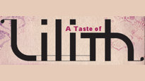 A Taste of Lilith&nbsp;Tickets