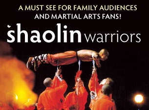 Shaolin Warriors  Tickets