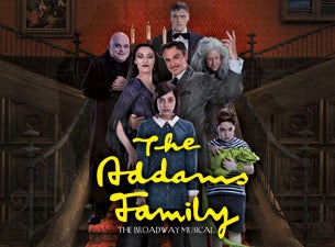 The Addams Family (Touring) Tickets The Addams Family (Touring) Tickets