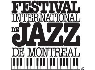 Festival De Jazz De Montreal Tickets Festival De Jazz De Montreal Tickets