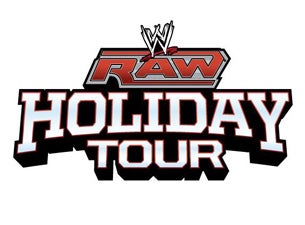 WWE RAW Holiday Tour Tickets WWE RAW Holiday Tour Tickets