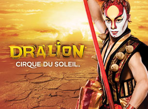 Cirque du Soleil: Dralion&nbsp;Tickets