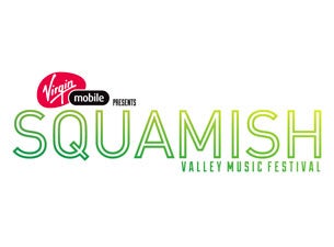 Squamish Valley Music Festival Tickets Squamish Valley Music Festival Tickets