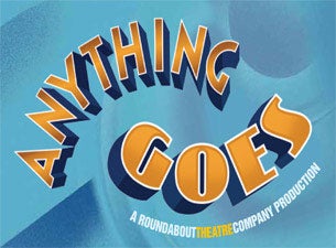 Anything Goes (Touring) Tickets Anything Goes (Touring) Tickets