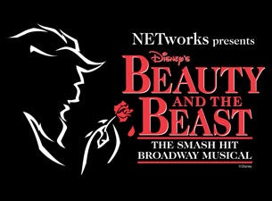 NETworks presents Disney's Beauty and the Beast&nbsp;Tickets