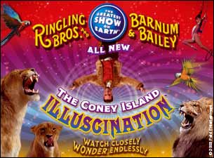 Ringling Bros. and Barnum & Bailey : The Coney Island Illuscination&nbsp;Tickets