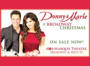 Donny & Marie - a Broadway Christmas Tickets Donny & Marie - a Broadway Christmas Tickets