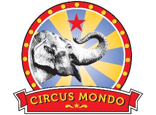 Circus Mondo Tickets Circus Mondo Tickets
