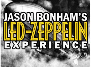 Jason Bonham's Led Zeppelin Experience Tickets Jason Bonham's Led Zeppelin Experience Tickets