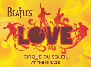 Cirque du Soleil: The Beatles LOVE Tickets Cirque du Soleil: The Beatles LOVE Tickets
